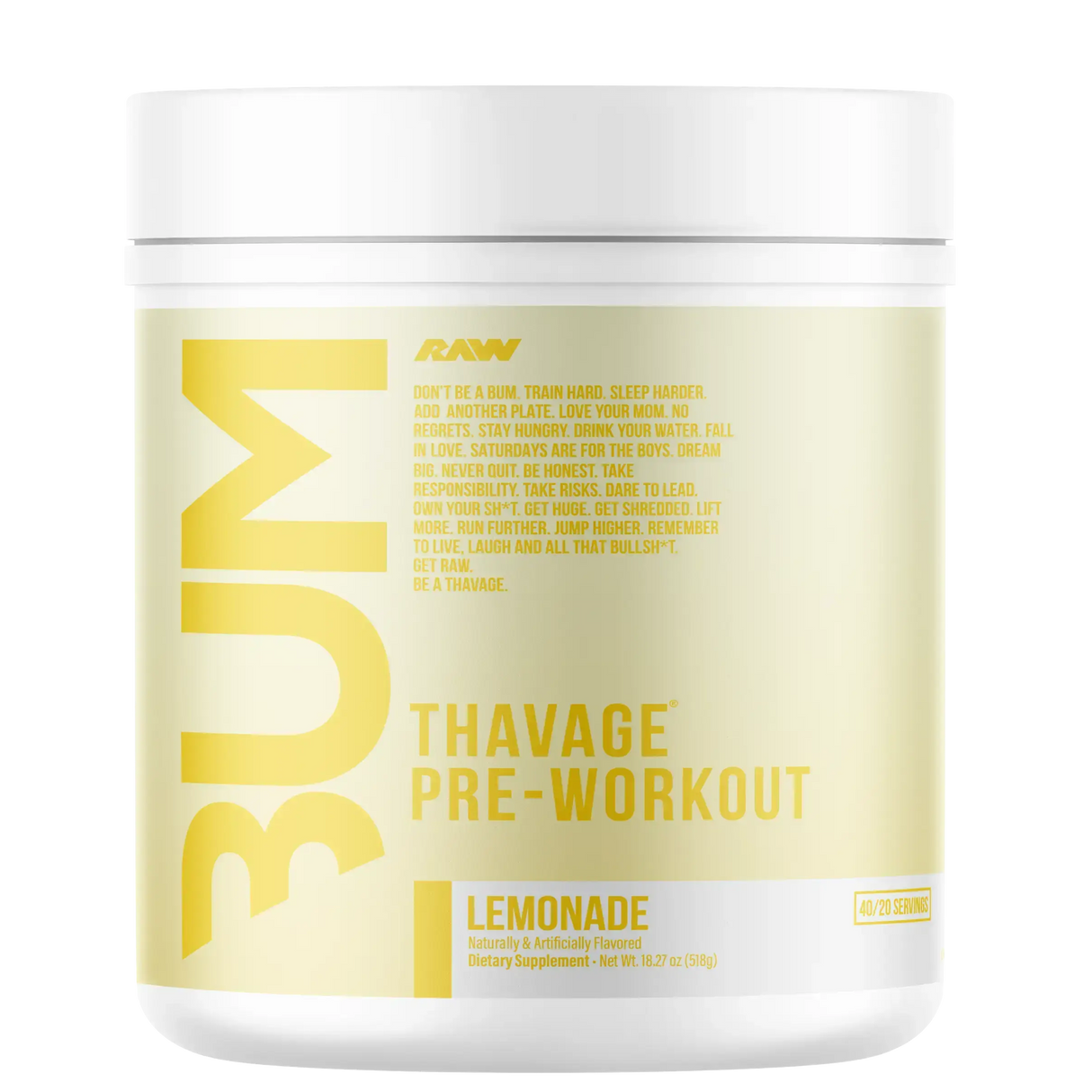 Pre-workout supplement container labeled 'Bum Thavage' on a white background